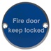 Eclipse Fire Door Keep Locked Signage 76mm - Satin Anodised Aluminium